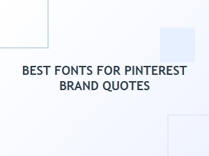 Pinterest Fonts That Pair for Brand Quotes