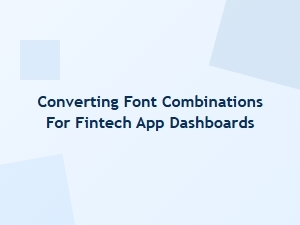 Fintech Dashboard Font Pairing Guide
